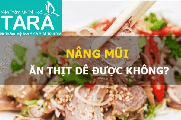 Nâng mũi ăn thịt dê được không