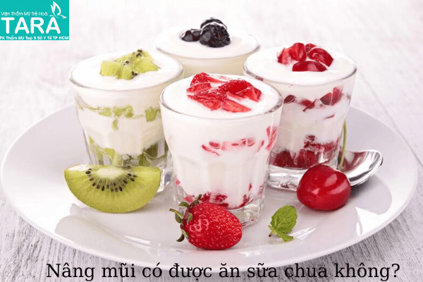 Nâng mũi có được ăn sữa chua không?